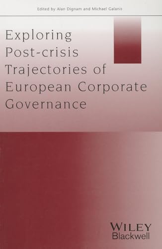 Stock image for Post-crisis Trajectories of European Corporate Governance: Dealing with the Present and Building the Future Format: Paperback for sale by INDOO