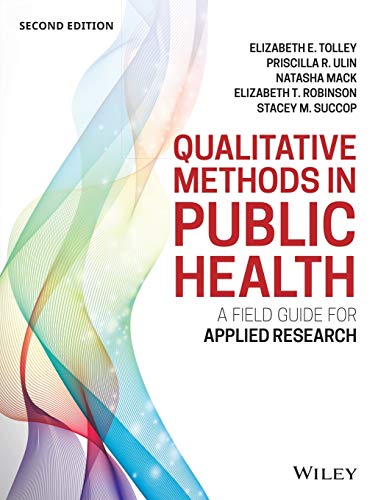 9781118834503: Qualitative Methods in Public Health: A Field Guide for Applied Research (Jossey-Bass Public Health)