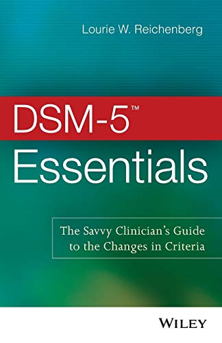 9781118846087: DSM-5 Essentials: The Savvy Clinician's Guide to the Changes in Criteria