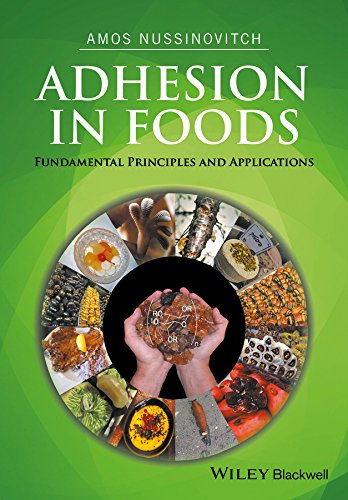 Beispielbild fr Adhesion in Foods Fundamental Principles and Applications zum Verkauf von Basi6 International