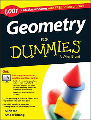 Imagen de archivo de Geometry: 1,001 Practice Problems for Dummies (+ Free Online Practice) a la venta por Better World Books