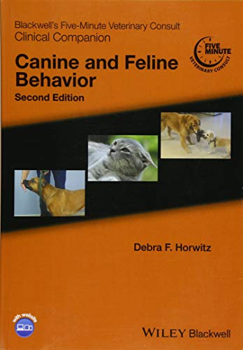 Stock image for Blackwell's Five-Minute Veterinary Consult Clinical Companion: Canine and Feline Behavior for sale by HPB-Red