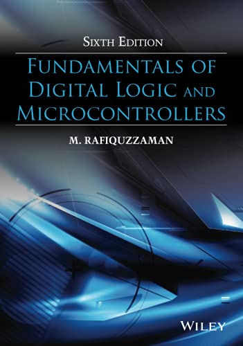 Imagen de archivo de Fundamentals of Digital Logic and Microcontrollers a la venta por Blackwell's