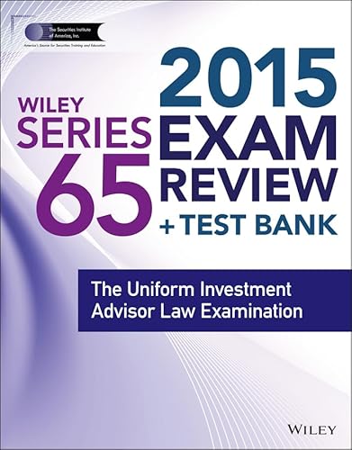 9781118857069: Wiley Series 65 Exam Review 2015 + Website: The Uniform Investment Advisor Law Examination