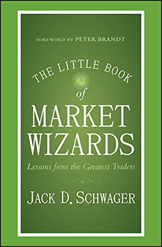 Stock image for The Little Book of Market Wizards: Lessons from the Greatest Traders (Little Books. Big Profits) for sale by WorldofBooks