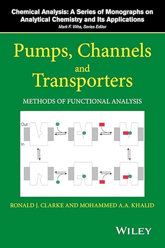 9781118858806: Pumps, Channels, and Transporters: Methods of Functional Analysis