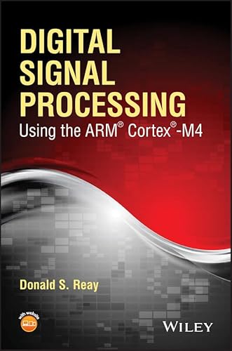 Beispielbild fr Digital Signal Processing Using the ARM Cortex-M4 zum Verkauf von Blackwell's