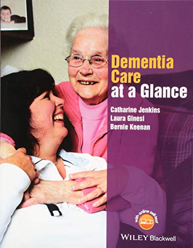 Stock image for Dementia Care at a Glance (At a Glance (Nursing and Healthcare)) for sale by Irish Booksellers
