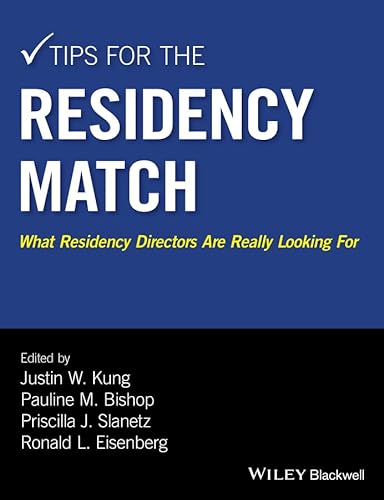 9781118860939: Tips for the Residency Match: What Residency Directors Are Really Looking For