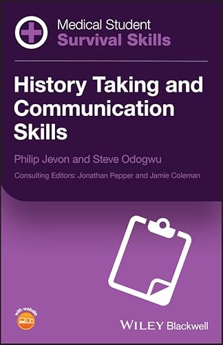 9781118862681: Medical Student Survival Skills: History Taking and Communication Skills