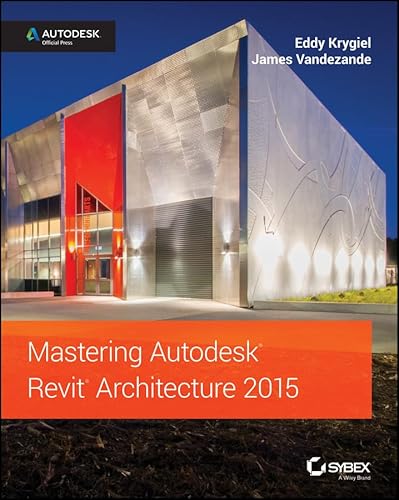 Beispielbild fr Mastering Autodesk Revit Architecture 2015: Autodesk Official Press zum Verkauf von AwesomeBooks