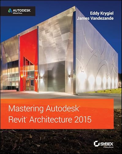 Imagen de archivo de Mastering Autodesk Revit Architecture 2015 a la venta por Better World Books