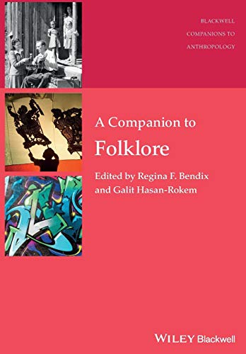 Beispielbild fr A Companion to Folklore zum Verkauf von Blackwell's
