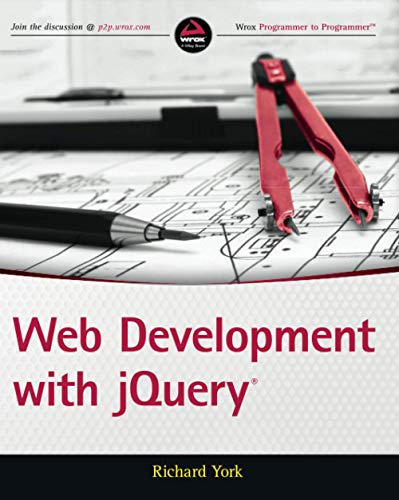 Beispielbild fr Web Development with jQuery zum Verkauf von Better World Books