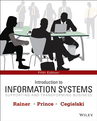 Stock image for Introduction to Information Systems 5e + WileyPLUS Registration Card for sale by Better World Books