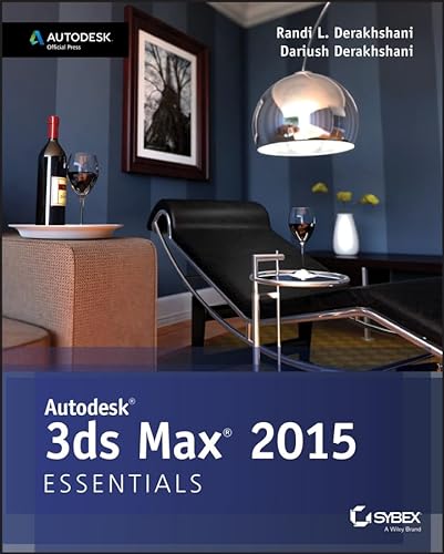 Stock image for Autodesk 3ds Max 2015 Essentials : Autodesk Official Press for sale by Better World Books