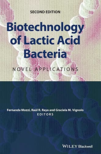 Stock image for Biotechnology Of Lactic Acid Bacteria Novel Applications for sale by Basi6 International