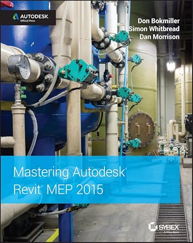 Imagen de archivo de Mastering Autodesk Revit MEP 2015: Autodesk Official Press a la venta por Caryota Book Exchange