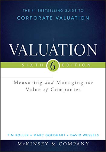 Imagen de archivo de Valuation: Measuring and Managing the Value of Companies (Wiley Finance) a la venta por Zoom Books Company