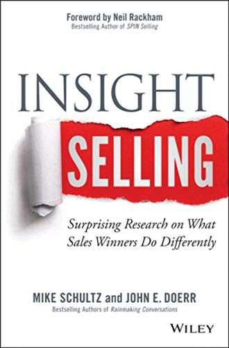 Beispielbild fr Insight Selling: Surprising Research on What Sales Winners Do Differently zum Verkauf von ThriftBooks-Dallas