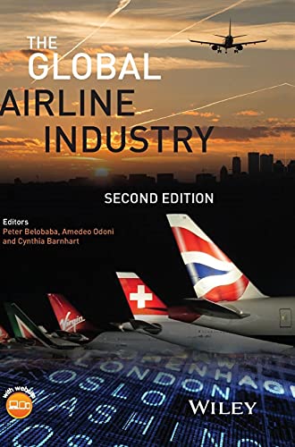Imagen de archivo de The Global Airline Industry (Aerospace Series) a la venta por BooksRun