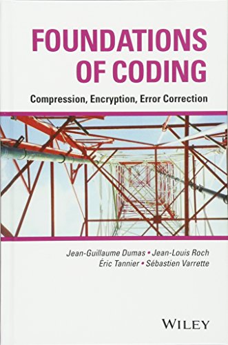Beispielbild fr Foundations of Coding: Compression, Encryption, Error Correction zum Verkauf von killarneybooks