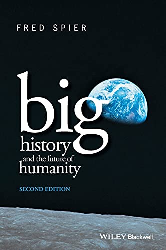 Stock image for Big History and the Future of Humanity for sale by Blackwell's