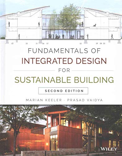 Fundamentals of Integrated Design for Sustainable Building - Keeler, Marian