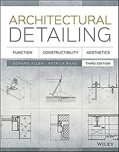 Imagen de archivo de Architectural Detailing: Function, Constructibility, Aesthetics a la venta por Chalker Store