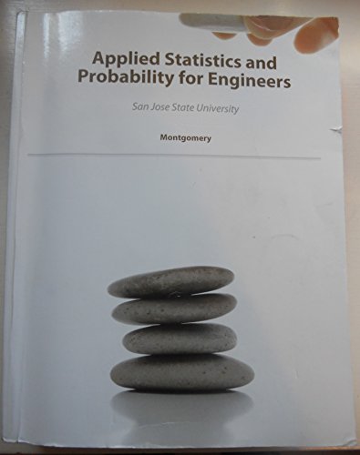 Beispielbild fr Applied Statistics and Probability for Engineers: San Jose State University zum Verkauf von Books From California