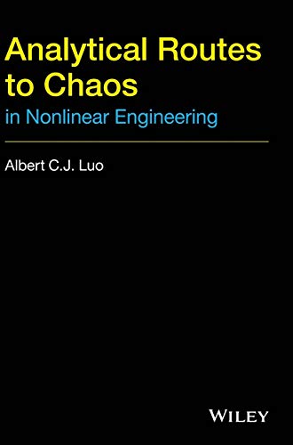 Beispielbild fr Analytical Routes to Chaos in Nonlinear Engineering zum Verkauf von Blackwell's