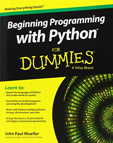 Imagen de archivo de Beginning Programming with Python For Dummies (For Dummies Series) a la venta por ThriftBooks-Atlanta