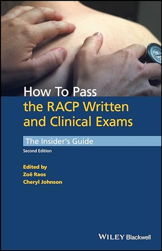 Stock image for How to Pass the RACP Written and Clinical Exams: The Insider's Guide for sale by Chiron Media
