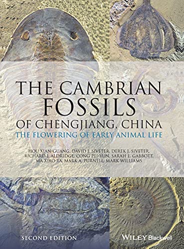 Stock image for The Cambrian Fossils of Chengjiang, China: The Flowering of Early Animal Life for sale by Book Deals