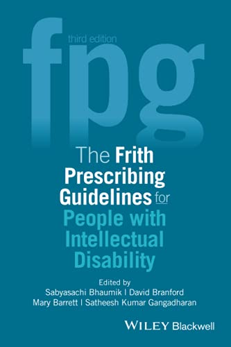 Beispielbild fr The Frith Prescribing Guidelines for People With Intellectual Disability zum Verkauf von Blackwell's