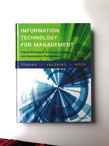 Stock image for Information Technology for Management: Digital Strategies for Insight, Action, and Sustainable Performance for sale by Reliant Bookstore