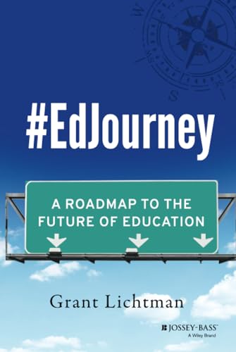 9781118898581: #EdJourney: A Roadmap to the Future of Education