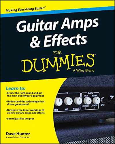 Stock image for Guitar Amps Effects For Dummies (For Dummies Series) for sale by Read&Dream