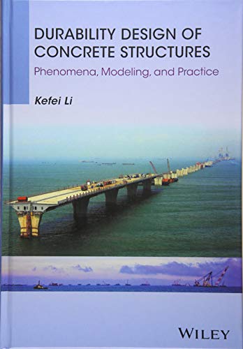 9781118910092: Durability Design of Concrete Structures: Phenomena, Modeling, and Practice
