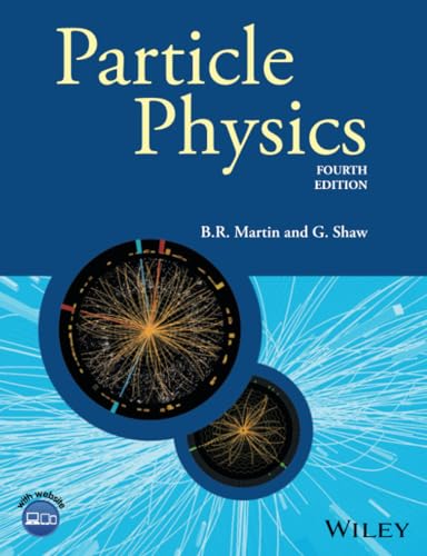 9781118912164: Particle Physics (Manchester Physics Series)