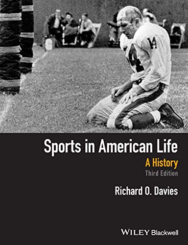 Imagen de archivo de Sports in American Life: A History, 3rd Edition a la venta por HPB-Red