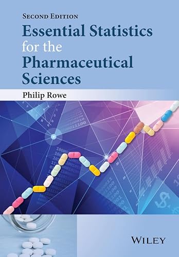 9781118913383: Essential Statistics for the Pharmaceutical Sciences