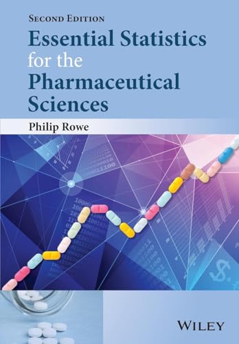 9781118913390: Essential Statistics for the Pharmaceutical Sciences