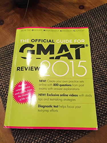 Beispielbild fr The Official Guide for GMAT Review 2015 with Online Question Bank and Exclusive Video zum Verkauf von BooksRun