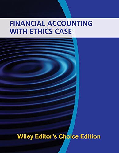 Stock image for Financial Accounting with Ethics Case for sale by Books From California