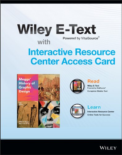 9781118922231: Meggs' History of Graphic Design Wiley E-Text Card and Interactive Resource Center Access Card