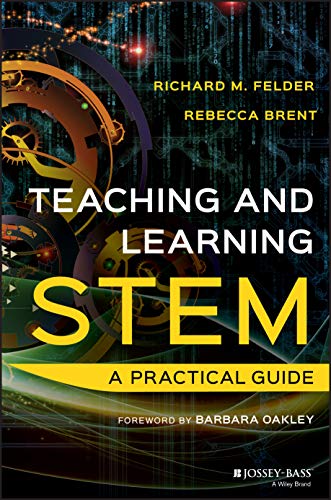 Beispielbild fr Teaching and Learning STEM: A Practical Guide zum Verkauf von AwesomeBooks