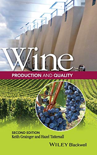 9781118934555: Wine Production and Quality 2e