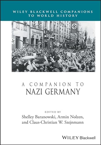 Beispielbild fr A Companion To Nazi Germany zum Verkauf von Clarendon Books P.B.F.A.