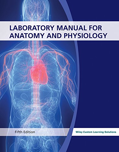 Immagine dell'editore per Laboratory Manual for Anatomy and Physiology, 5th Edition, 2014 venduto da Better World Books